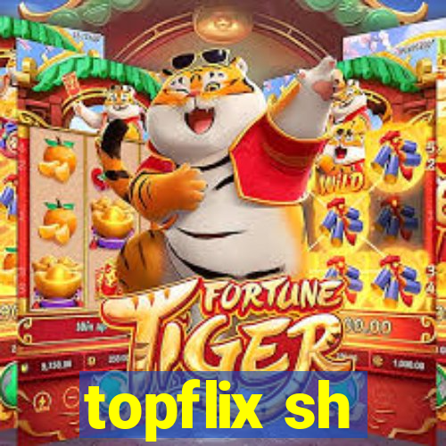 topflix sh